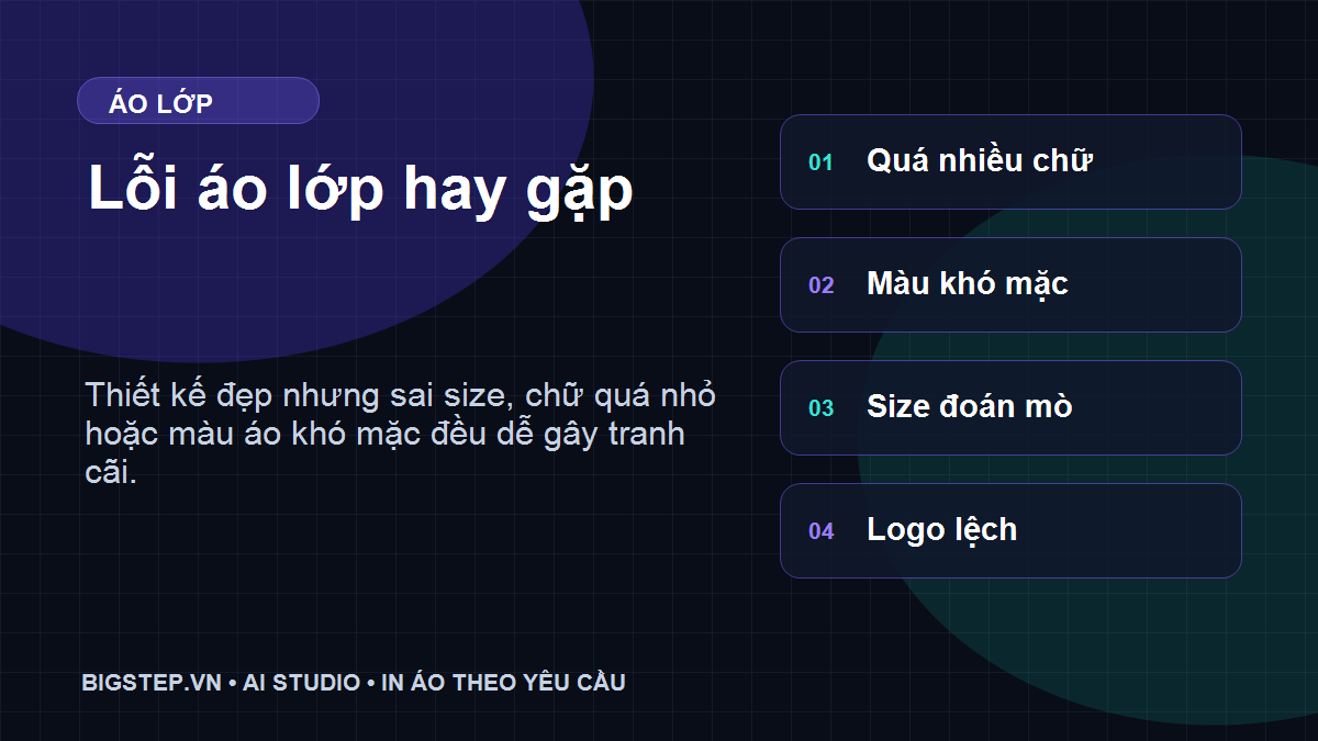 Các lỗi thường gặp khi làm áo lớp