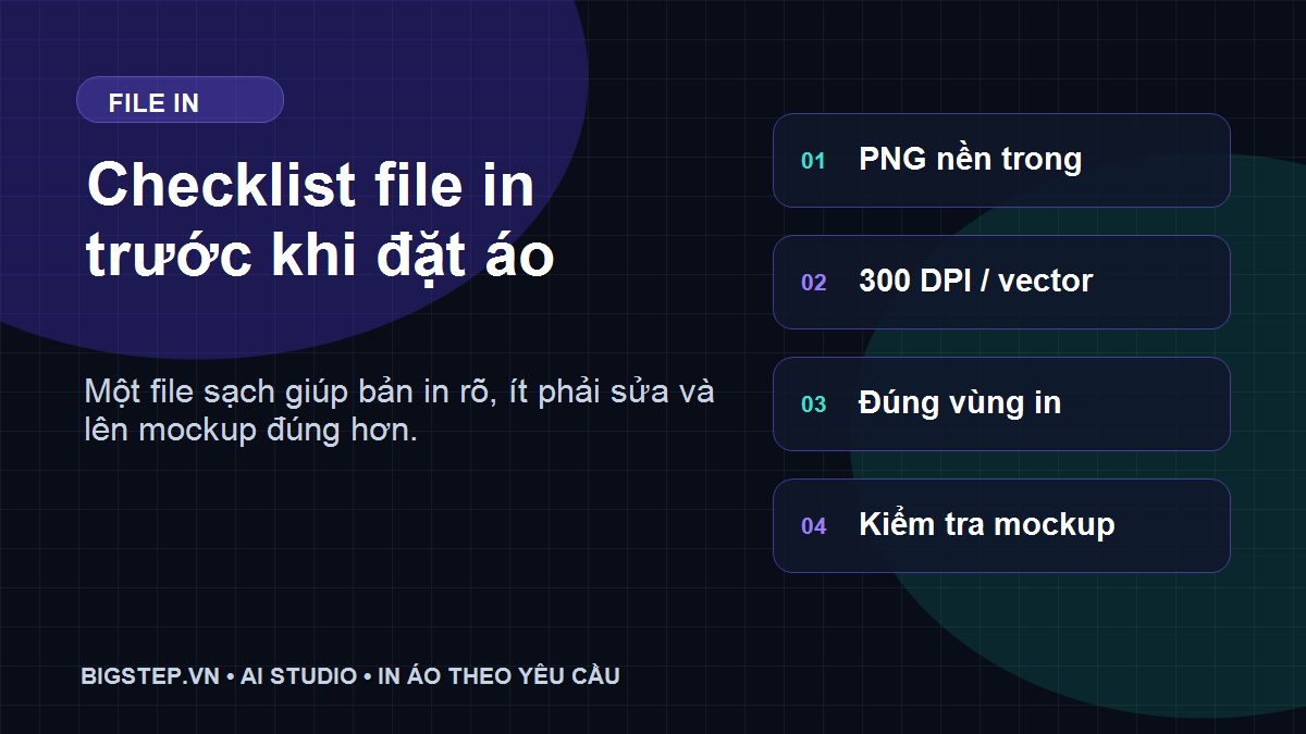 Checklist chuẩn bị file in áo trước khi đặt tại Bigstep