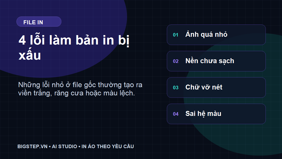 Các lỗi file thường làm bản in áo bị xấu