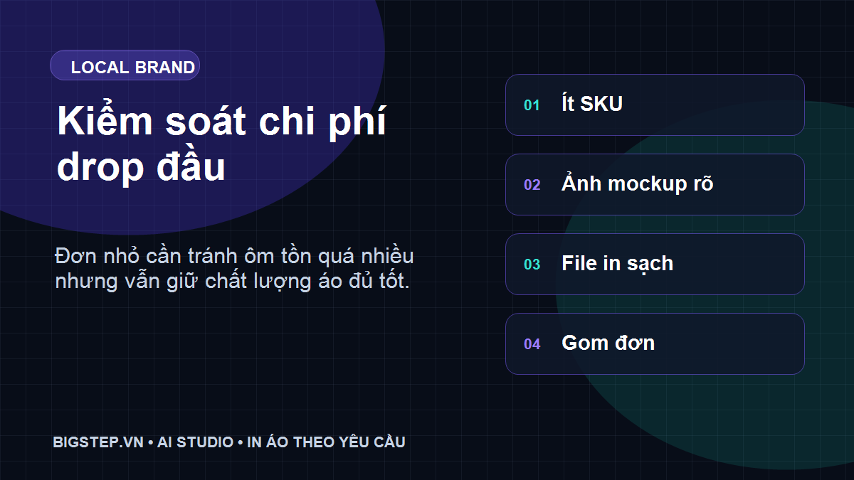 Cách kiểm soát chi phí khi sản xuất áo local brand số lượng nhỏ
