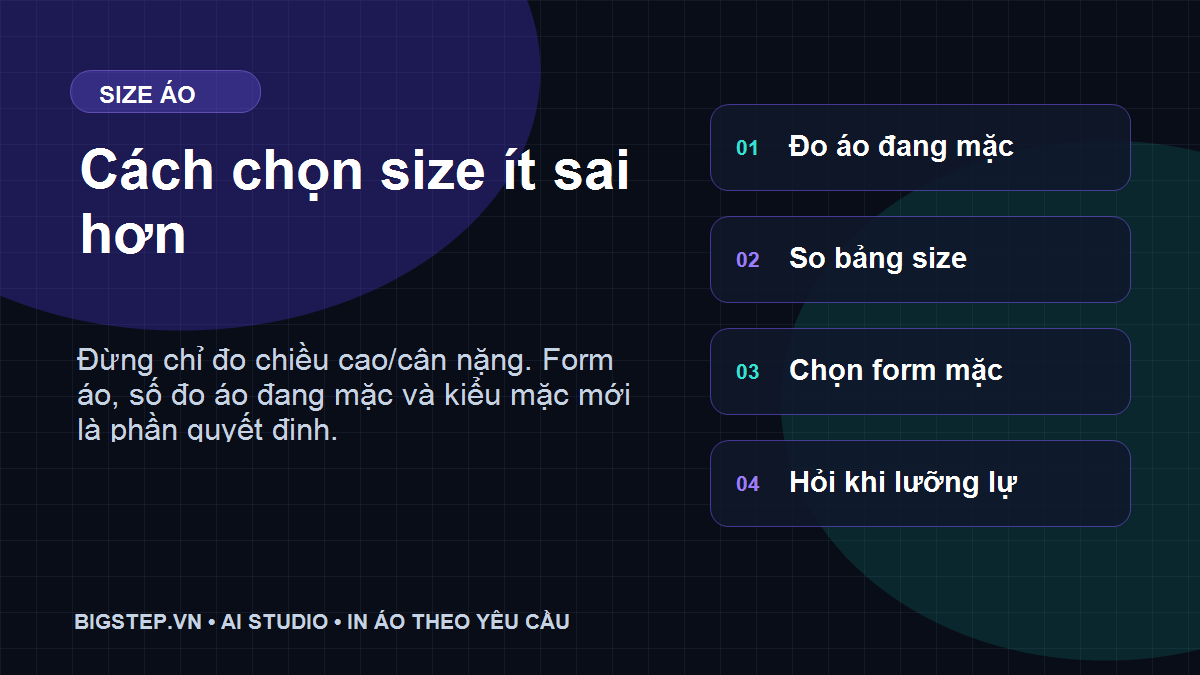 Cách chọn size áo thun Bigstep ít sai hơn