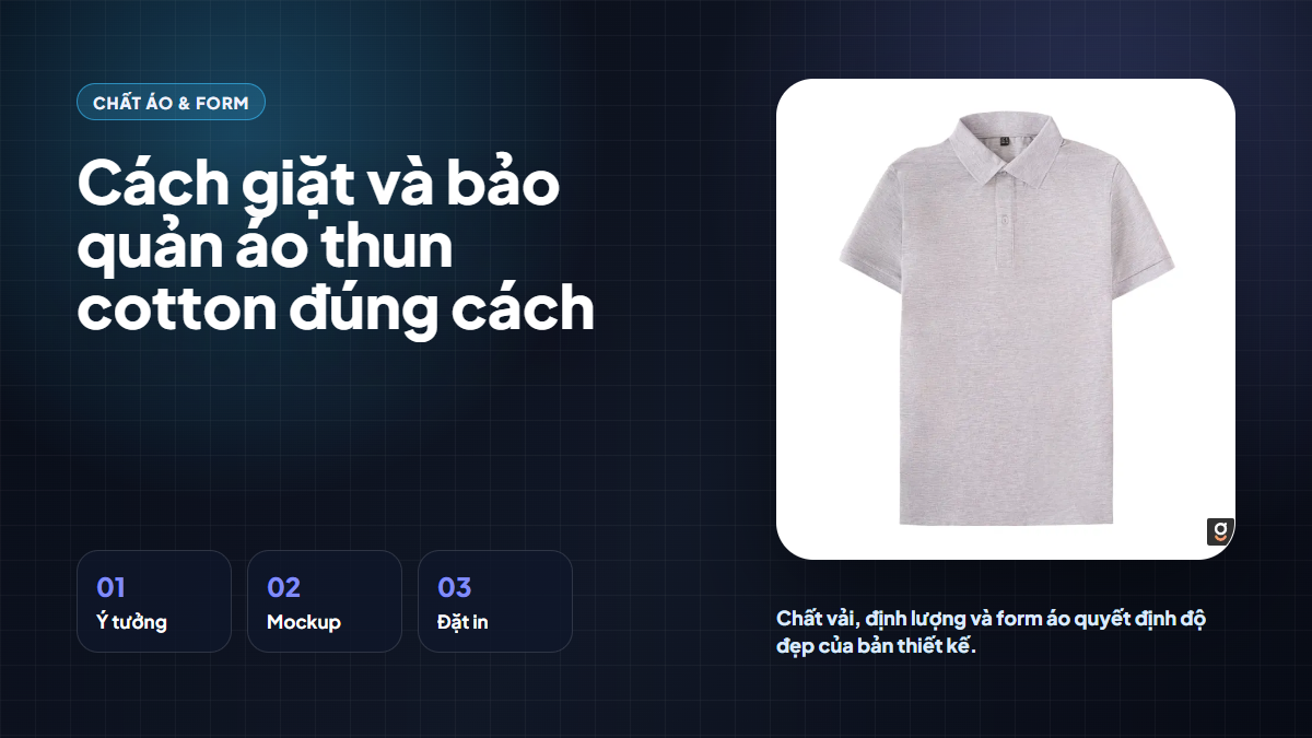 Cách giặt và bảo quản áo thun cotton đúng cách